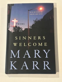 Sinners Welcome Poems By Mary Karr SIGNED First Edition