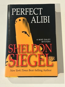 Perfect Alibi by Sheldon Siegel SIGNED & Inscribed to His Editor First Edition
