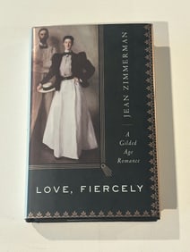 Love, Fiercely by Jean Zimmerman SIGNED & inscribed First Edition