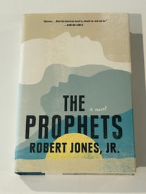 The Prophets by Robert Jones, Jr. SIGNED Third Printing