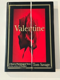 Valentine by Tom Savage SIGNED First Edition