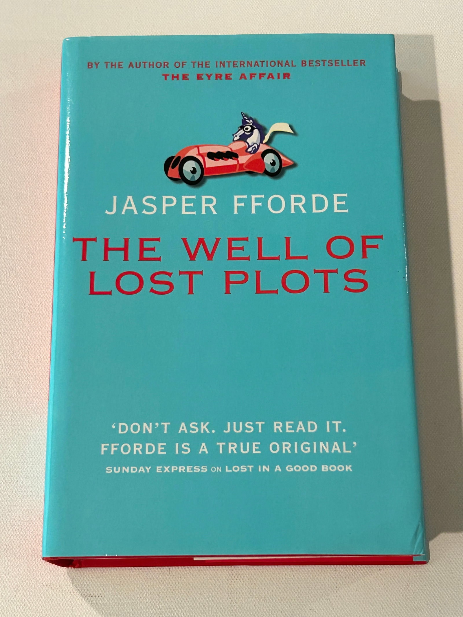 The Well Of Lost Plots by Jasper Fforde SIGNED UK First Edition: The Well Of Lost Plots by Jasper Fforde SIGNED UK First Edition published by Hodder & Stoughton, London, 2003.