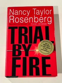 Trial By Fire by Nancy Taylor Rosenberg SIGNED & Inscribed First Edition