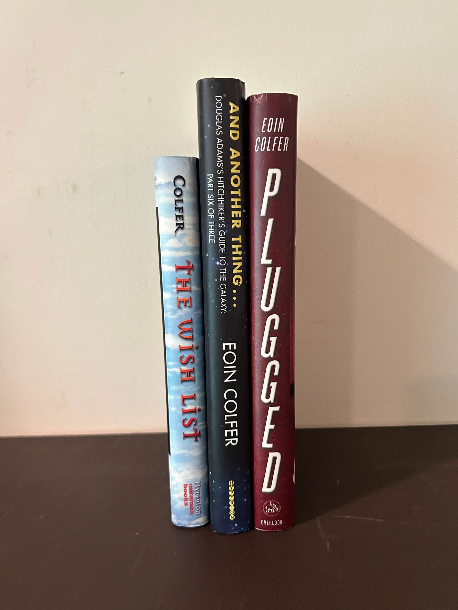 Eoin Colfer SIGNED First Editions: Eoin Colfer SIGNED First Editions published by Hyperion & The Overlook Press, New York: The Wish List SIGNED First Edition, 2000. And Another Thing...Douglas Adams'S Hitchhiker's Guide To The Galaxy P