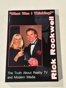 What Was I Thinking by Rick Rockwell SIGNED & inscribed First Edition