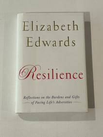 Resilience by Elizabeth Edwards SIGNED & inscribed Fifth Printing