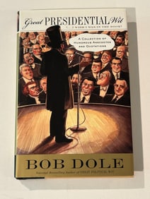 Great Presidential Wit by Bob Dole SIGNED First Edition