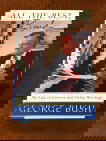 All The Best, George Bush By George Bush SIGNED First Edition