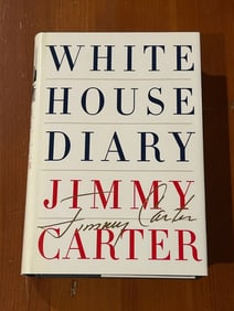 White House Diary by Jimmy Carter SIGNED First Edition