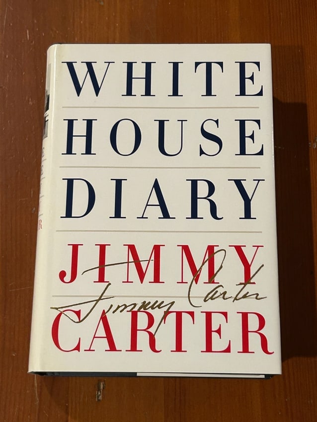 White House Diary by Jimmy Carter SIGNED First Edition: White House Diary by Jimmy Carter SIGNED First Edition Published by Farrar Straus Giroux, New York, 2010