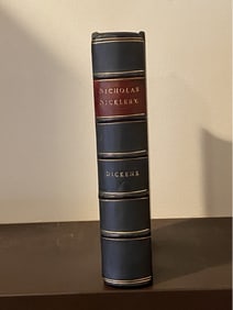 The Life And Adventures Of Nicholas Nickleby By Charles Dickens First Edition Second State 1839