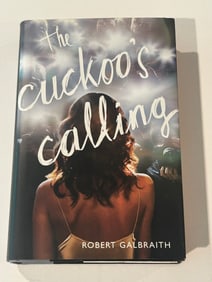 The Cuckoo's Calling by Robert Galbraith (J. K. Rowling) First Edition First Printing