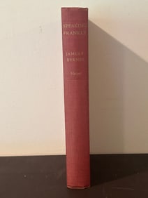 Speaking Frankly by James F. Byrnes First Edition