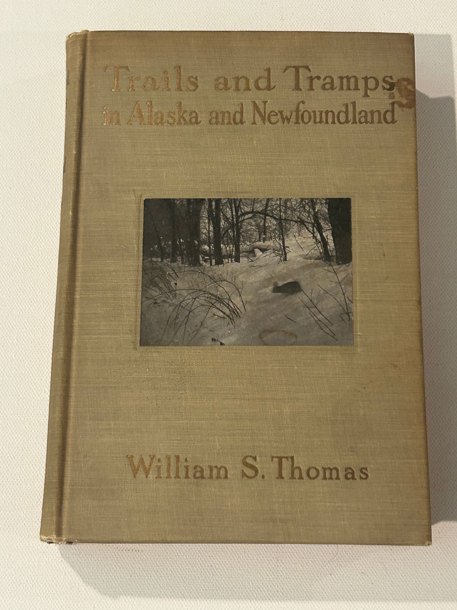 Trails and Tramps In Alaska And Newfoundland by William S. Thomas First Edition (1 of 7)