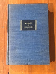 Worlds in Collision by Immanuel Velikovsky First Printing