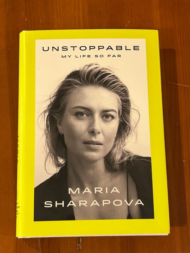 Unstoppable My Life So Far by Maria Sharapova SIGNED & Inscribed First Edition: Unstoppable My Life So Far by Maria Sharapova SIGNED & Inscribed First Edition published by Sarah Crichton Books/FSG, New York, 2017