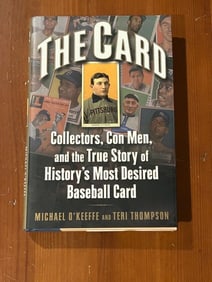 The Card by Michael O'Keefe and Teri Thompson SIGNED & Inscribed First Edition