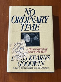 No Ordinary Time by Doris Kearns Goodwin SIGNED Later Printing