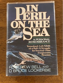 In Peril On The Sea By Robert W. Bell And D. Bruce Lockerbie SIGNED & Inscribed First Edition