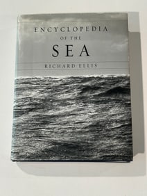 Encyclopedia Of The Sea by Richard Ellis SIGNED First Edition