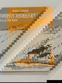 Summer Pioneers Memories Of Old Field by Hanford Twitchell SIGNED & Inscribed First Edition