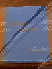 Private Custody...By Kitty Buhler SIGNED & Inscribed Original Story & Screenplay