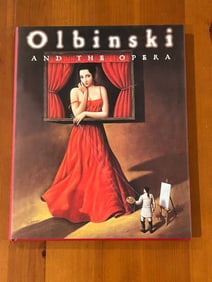 Olbinski And The Opera SIGNED & Inscribed Rafal Olbinski First Edition