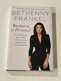 Business Is Personal by Bethenny Frankel SIGNED First Edition