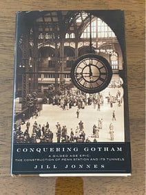 Conquering Gotham By Jill Jonnes SIGNED & Inscribed First Edition