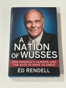 A Nation Of Wusses by Ed Rendell SIGNED & inscribed Third Printing