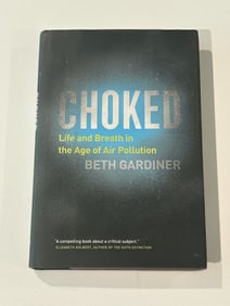 Choked by Beth Gardiner SIGNED & Inscribed First Edition