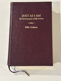 Just As I Am The Autobiography Of Billy Graham by Billy Graham First Edition