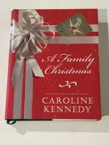 A Family Christmas Selected And Introduced By Caroline Kennedy SIGNED First Edition