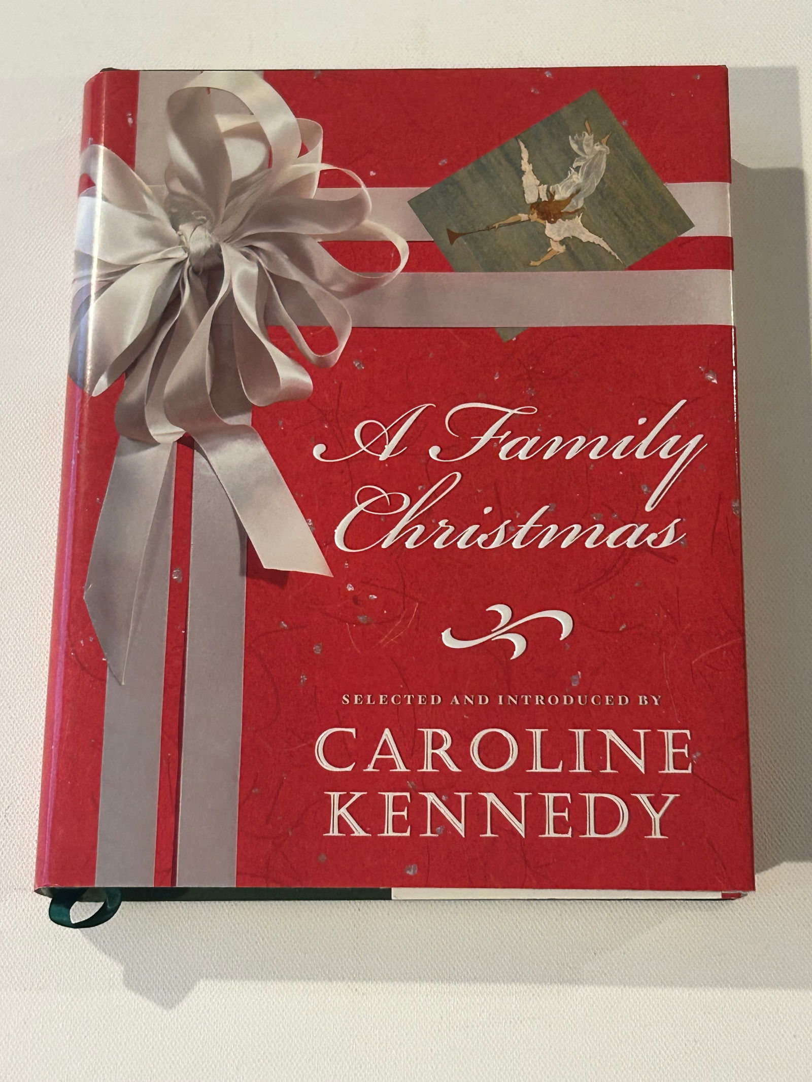 A Family Christmas Selected And Introduced By Caroline Kennedy SIGNED First Edition (1 of 7)