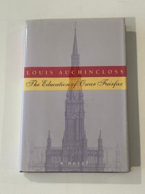 The Education of Oscar Fairfax by Louis Auchincloss SIGNED First Edition