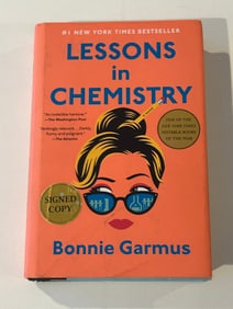 Lessons In Chemistry by Bonnie Garmus SIGNED Later Printing