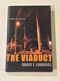 The Viaduct by Grace F. Edwards SIGNED First Edition