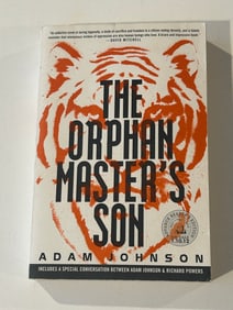 The Orphan Master's Son by Adam Johnson SIGNED & Inscribed Advance Reader's Edition