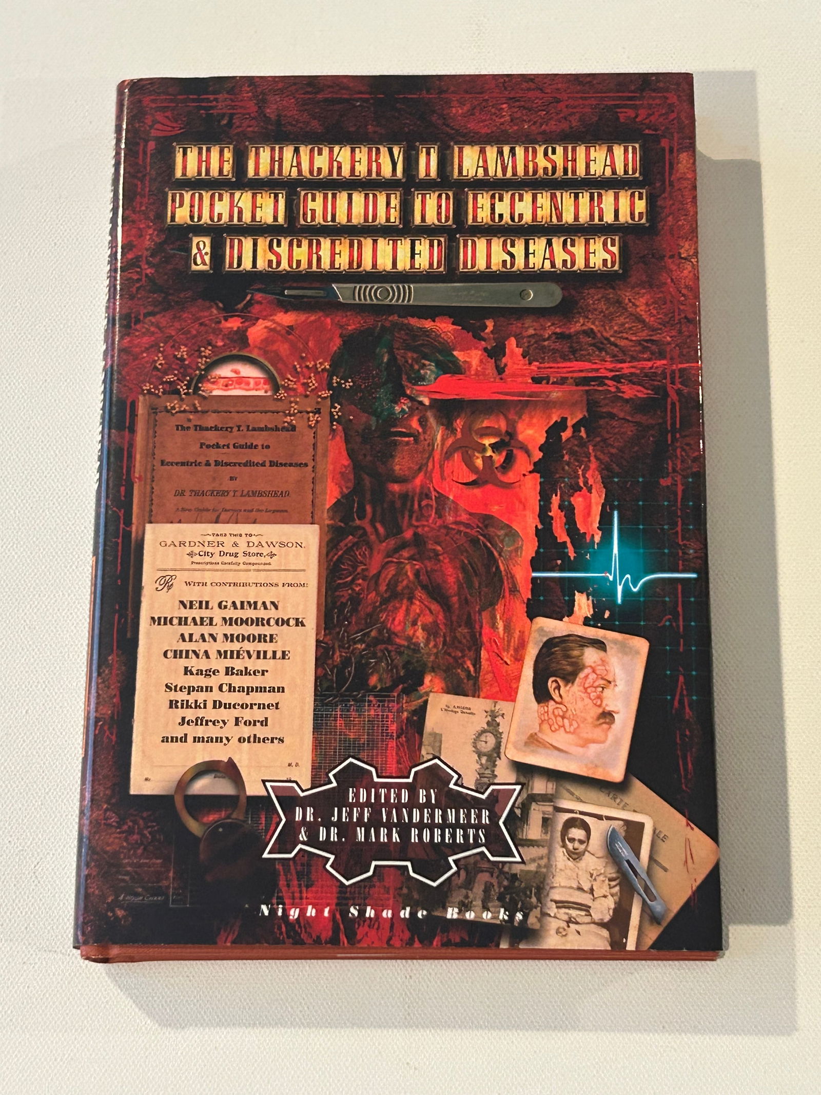 The Thackery T. Lambshead Pocket Guide To Eccentric & Discredited Diseases SIGNED by All (1 of 11)