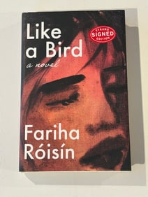 Like A Bird by Farina Roisin SIGNED First Edition