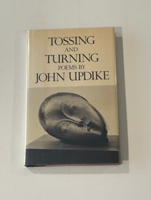 Tossing And Turning Poems by John Updike SIGNED & Inscribed First Edition