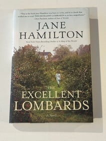 The Excellent Lombards by Jane Hamilton SIGNED First Edition