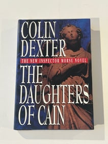 The Daughters Of Cain By Colin Dexter SIGNED First Edition