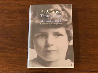 Time To Be In Earnest by P. D. James SIGNED UK First Edition
