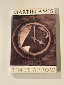 Times Arrow by Martin Amis SIGNED UK First Edition