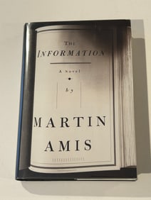 The Information by Martin Amis SIGNED First American Edition