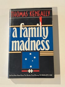 A Family Madness by Thomas Keneally SIGNED UK First Edition