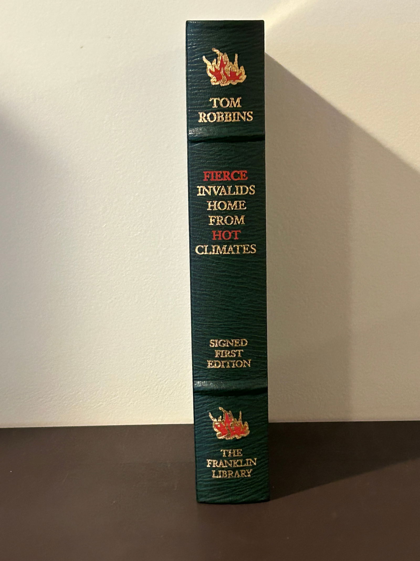 Fierce Invalids Home From Hot Climates by Tom Robbins SIGNED Leather Bound Limited First Edition (1 of 6)