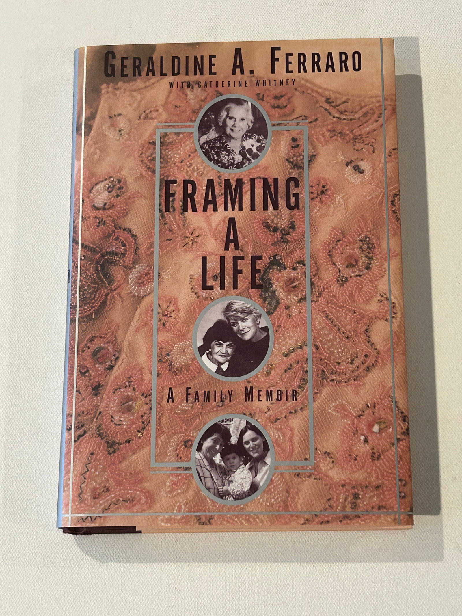 Framing A Life by Geraldine A. Ferraro SIGNED & Inscribed To Katie Couric First Edition: Framing A Life A Family Memoir by Geraldine A. Ferraro SIGNED & Inscribed To Katie Couric First Edition published by Scribner, New York, 1998. Dimensions: 11" x 7" x 3