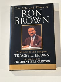 The Life And Times Of Ron Brown by Tracey L. Brown SIGNED & Inscribed To Katie Couric First Edition